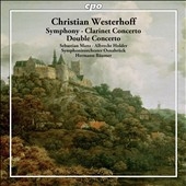 C.Westerhoff: Symphony, Clarinet Concerto, Double Concerto