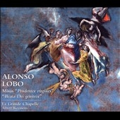 Alonso Lobo: Misas "Prudentes Virgines", "Beata Dei Genitrix" Alonso Lobo: Misas "Prudentes Virgines", "Beata Dei Genitrix"