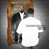 Transparent Reflections Transparent Reflections