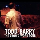 The Crowd Work Tour  *