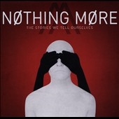 The Stories We Tell Ourselves