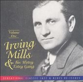Irving Mills Vol. 1