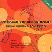 Bringing The Flame Home: From Havana To Africa Bringing The Flame Home: From Havana To Africa