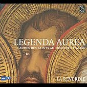 Legenda Aurea / La Reverdie Legenda Aurea / La Reverdie