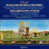 Handel: Royal Fireworks, Coronation Anthems / King's Consort