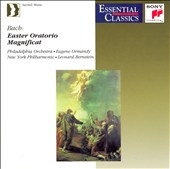 Bach: Easter Oratorio, Magnificat / Ormandy, Bernstein Bach: Easter Oratorio, Magnificat / Ormandy, Bernstein