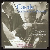 Casals Festivals at Prades - Live Concert Performances