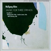 Rihm: Music for Three Strings / Ensemble 13