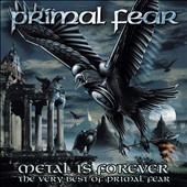 Metal is Forever: The Very Best of