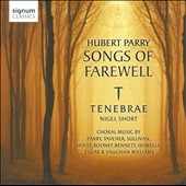 Hubert Parry: Songs of Farewell