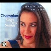 Champian Sings And Swings