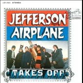 Jefferson Airplane Takes Off: Collector's Edition＜限定盤＞