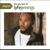 Playlist: The Very Best of Lyfe Jennings