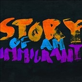 Story of an Immigrant