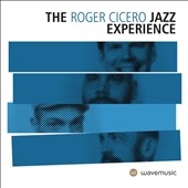 The Roger Cicero Jazz Exp＜限定盤＞