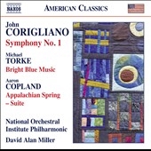 Corigliano: Symphony No.1; Torke: Bright Blue Music; Copland: Appalachian Spring Suite
