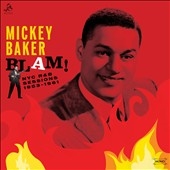 Mickey Baker/Blam! NYC R&B Sessions[JRMR61]