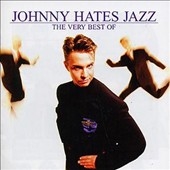 Very Best Of Johnny Hates Jazz, The