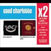Good Charlotte / The Chronicles Of Life And Death