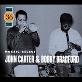 Mosaic Select: John Carter And Bobby Bradford＜数量限定盤＞
