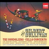 Gilbert & Sullivan: Gondoliers, Cello Concerto