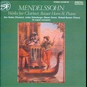 Mendelssohn: Works for Clarinet -Konzertstuck No.2 Op.114/Rondo Capriccioso Op.14/etc (4/1989): Alan Hacker(cl)/Lesley Schatzberger(basset horns)/etc 