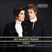 Rameau: Les Amants Trahis Rameau: Les Amants Trahis
