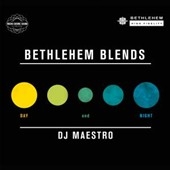 Bethlehem Blends: Day and Night