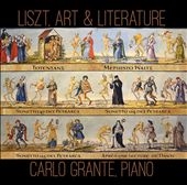 カルロ・グランテ/Liszt, Art & Literature
