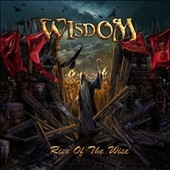 Wisdom (Metal)/Rise Of The Wise[NARCDD054]