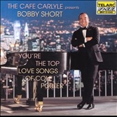 You're The Top: Love Songs Of Cole Porter