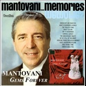 Gems Forever / Mantovani Memories