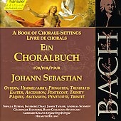 Bach: A Book of Chorale Settings for Johann Sebastien