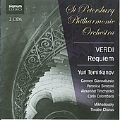 Verdi: Requiem / Yuri Temirkanov, St Petersburg Philharmonic Orchestra, Mikhailovsky Theatre Chorus, etc