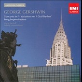 Gershwin: Concerto in F, "I Got Rhythm" Variations, etc