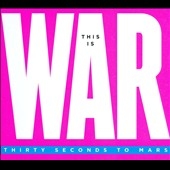 This Is War : Deluxe Edition ［CD+DVD］