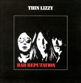 Thin Lizzy/Bad Reputation  Expanded Edition[2772693]