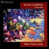 Albeniz: Evocacion, El Albaicin, Almeria, El Puerto, etc Albeniz: Evocacion, El Albaicin, Almeria, El Puerto, etc