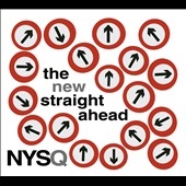 The New Straight Ahead The New Straight Ahead