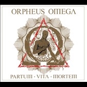 Orpheus Omega/Partum Vita Mortem