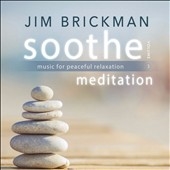 TOWER RECORDS ONLINE㤨Jim Brickman/Soothe Volume 3 Meditation-Music For Peaceful Relaxation[61832152712]פβǤʤ2,690ߤˤʤޤ