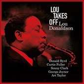 Lou Donaldson/Lou Takes Off