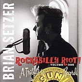 Rockabilly Riot Vol. 1: A Tribute To Sun Records