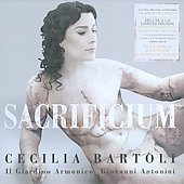 Sacrificium / Cecilia Bartoli, Giovanni Antonini, Il Giardino Armonico＜完全限定盤＞