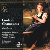 Donizetti: Linda di Chamounix / Gavazzeni, Fraus, et al