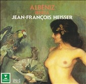 Albeniz: Iberia / Jean-Francois Heisser