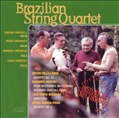 Villa-Lobos: Quartet no 16;  Brandao / Brazilian Quartet