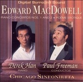 MacDowell: Piano Concertos nos 1 and 2 / Han, Freeman