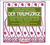 Der Traumgoerge:Zemlinsky