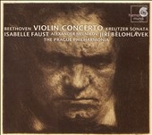 Beethoven:Violin Concerto Op.61/Violin Sonata No.9 Op.47 "Kreutzer" :Isabelle Faust(vn)/Jiri Belohlavek(cond)/Prague Philharmonia/etc